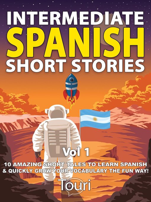 Title details for Intermediate Spanish Short Stories by Touri Language Learning - Wait list